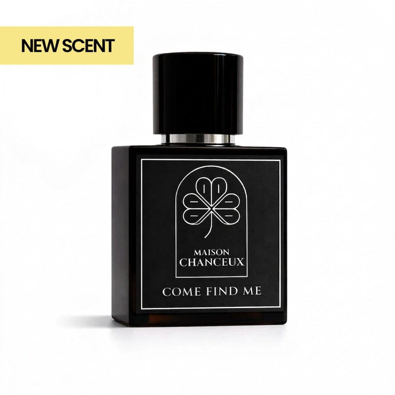 COME FIND ME Perfume & Cologne Chanceux Parfum 